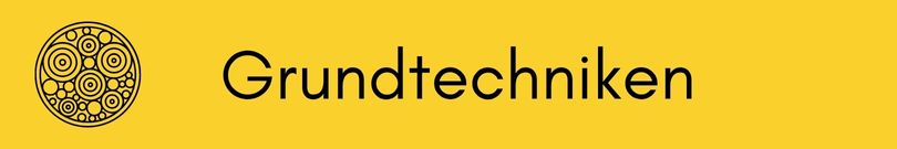 Grundtechniken